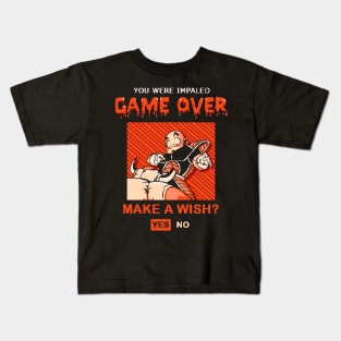 GAME OVER - You Were Impaled Kids T-Shirt